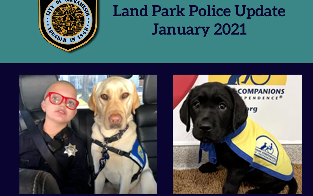 SacPD Monthly Reports & Puppy Love Too!