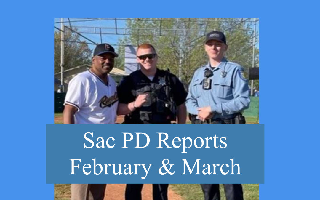 SacPD Reports and Info Ready to Review